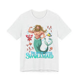 The Not-So-Little Swolemaid T-Shirt