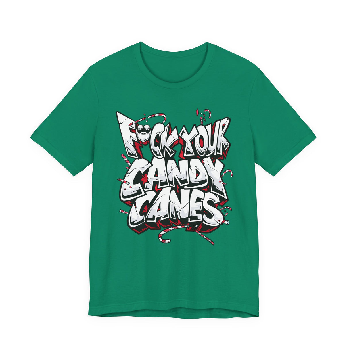 F*ck Your Candy Canes T-Shirt