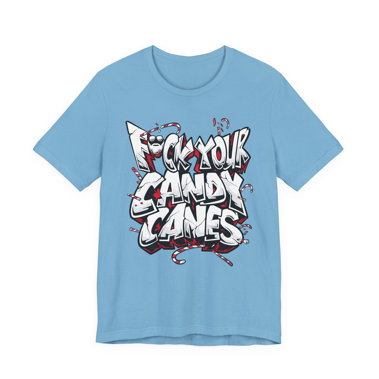 F*ck Your Candy Canes T-Shirt