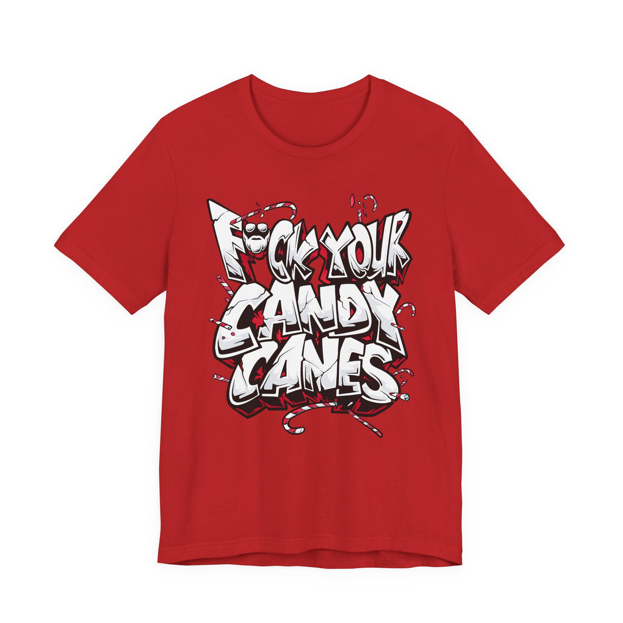 F*ck Your Candy Canes T-Shirt