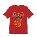 The Ginger Swole Man T-Shirt