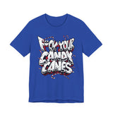 F*ck Your Candy Canes T-Shirt