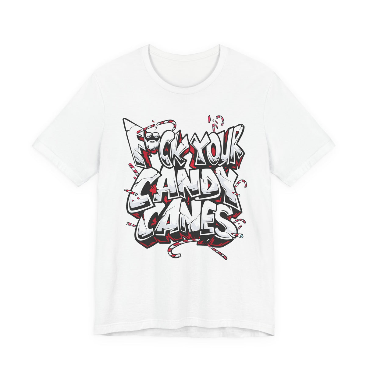 F*ck Your Candy Canes T-Shirt