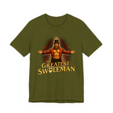 The Greatest Swoleman T-Shirt