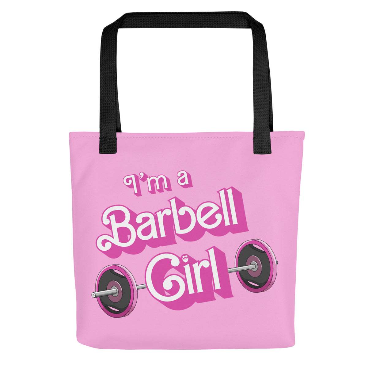 I'm a Barbell Girl Tote Bag