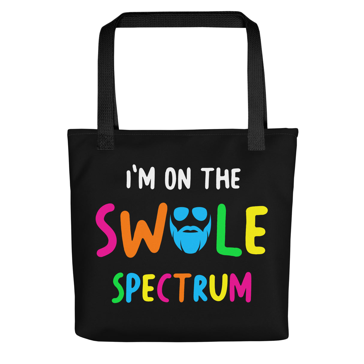 I'm On The Swole Spectrum Tote Bag