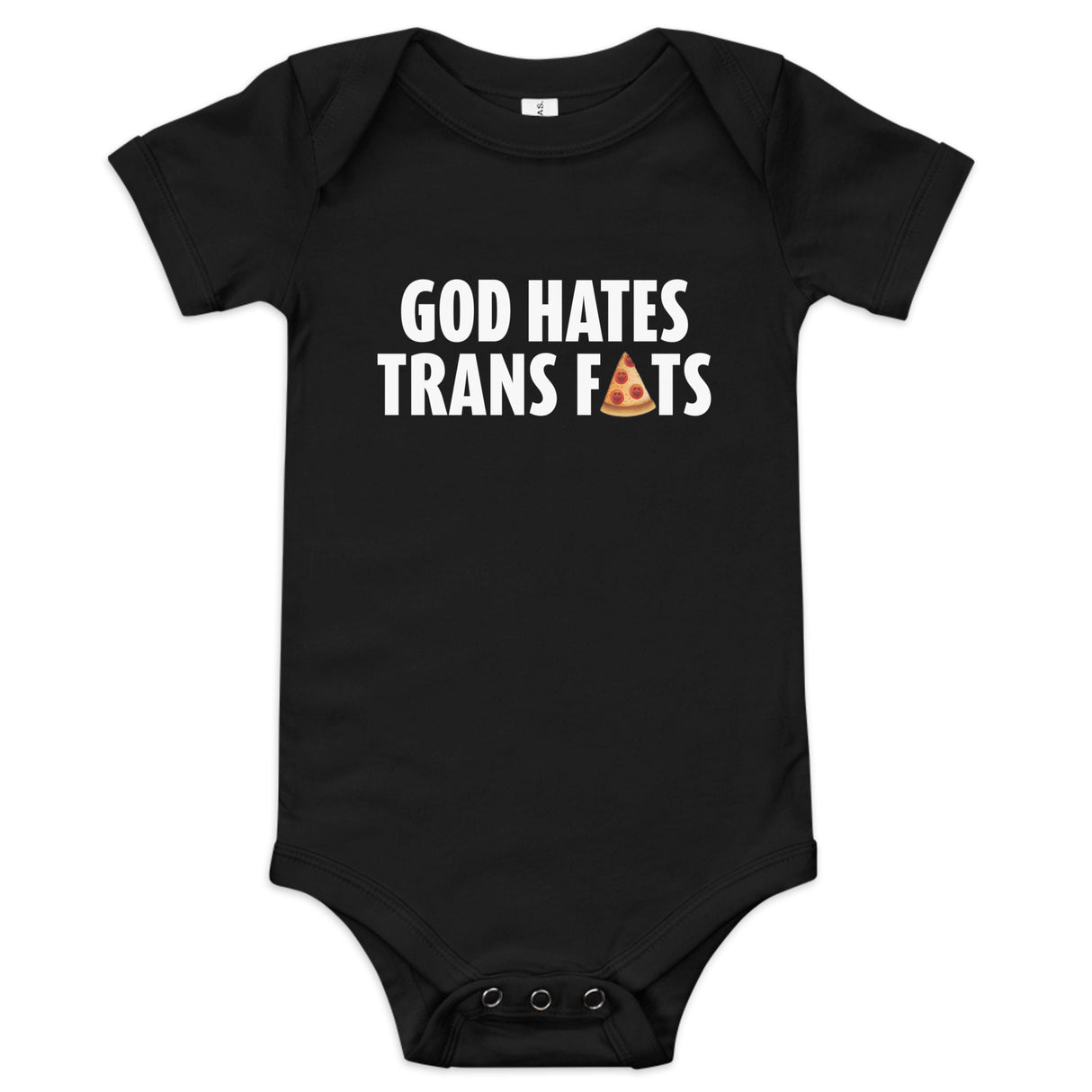 God Hates Trans Fats Baby Onesie