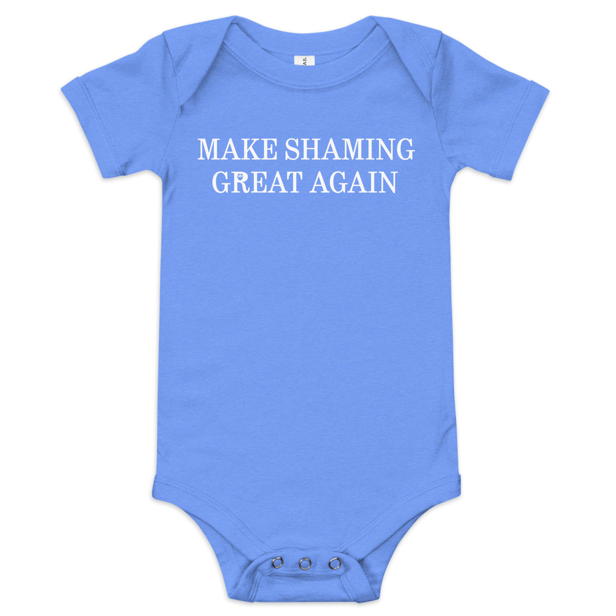 Make Shaming Great Again Baby Onesie