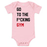 Go To The F*cking Gym (Taylor Swift Style) Baby Onesie