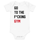 Go To The F*cking Gym (Taylor Swift Style) Baby Onesie