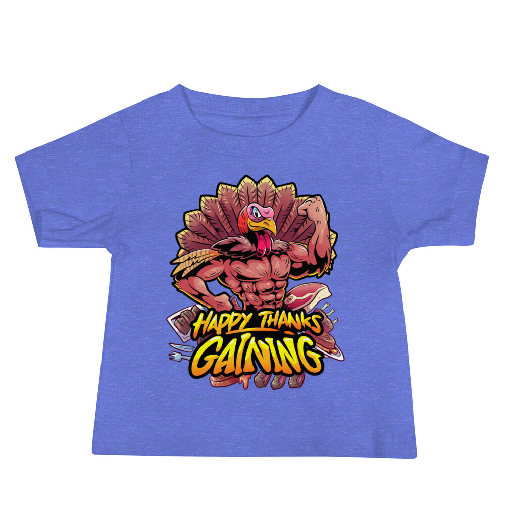 Thanks Gaining Baby T-Shirt