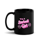 I'm a Barbell Girl Mug