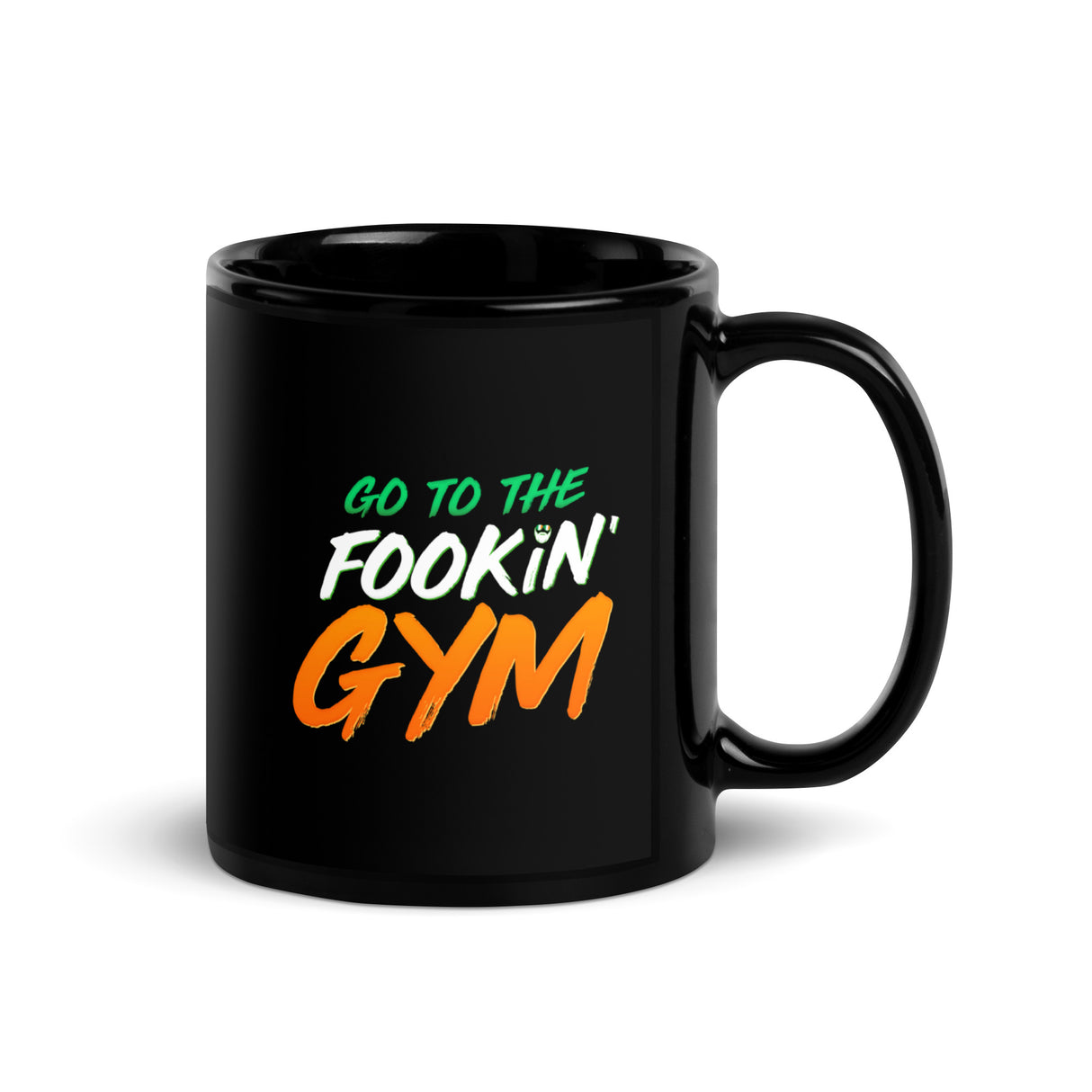 Go To The Fookin' Gym (St Patrick's Day) Mug