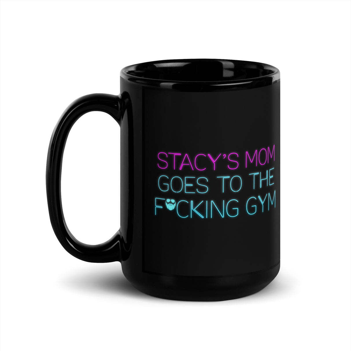 Stacy's Mom Goes To The F*cking Gym Mug