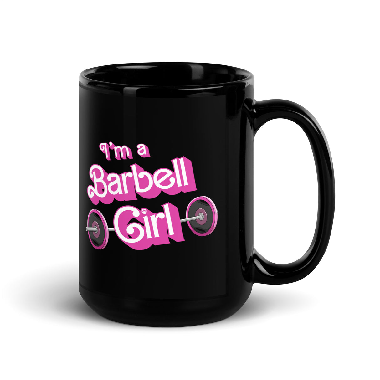 I'm a Barbell Girl Mug