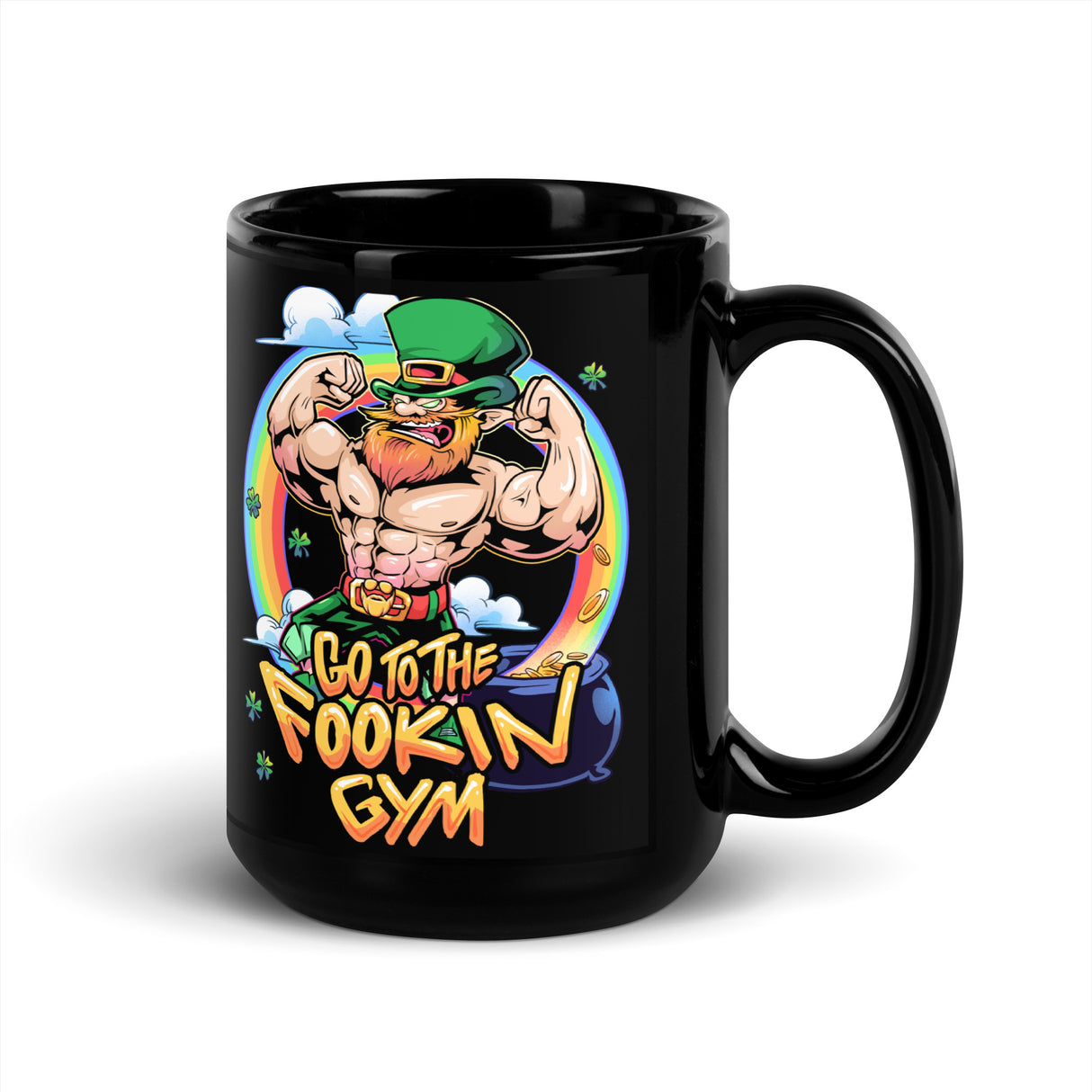 Leprechaun Go To The Fookin Gym Mug