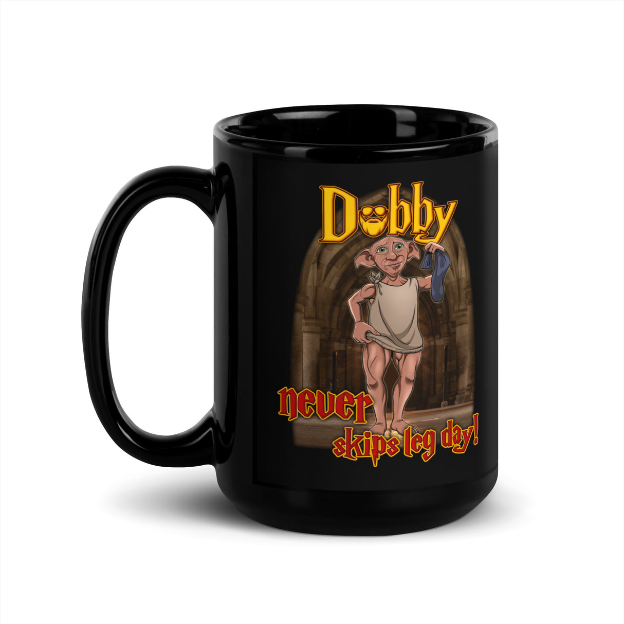 Dobby Never Skips Leg Day Mug