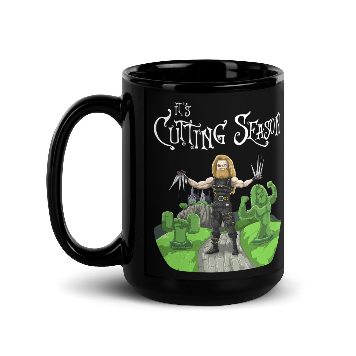 It's Cutting Season Mug