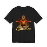 The Greatest Swoleman T-Shirt