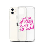 Go To The F*cking Gym (Barbie) Clear Case for iPhone®