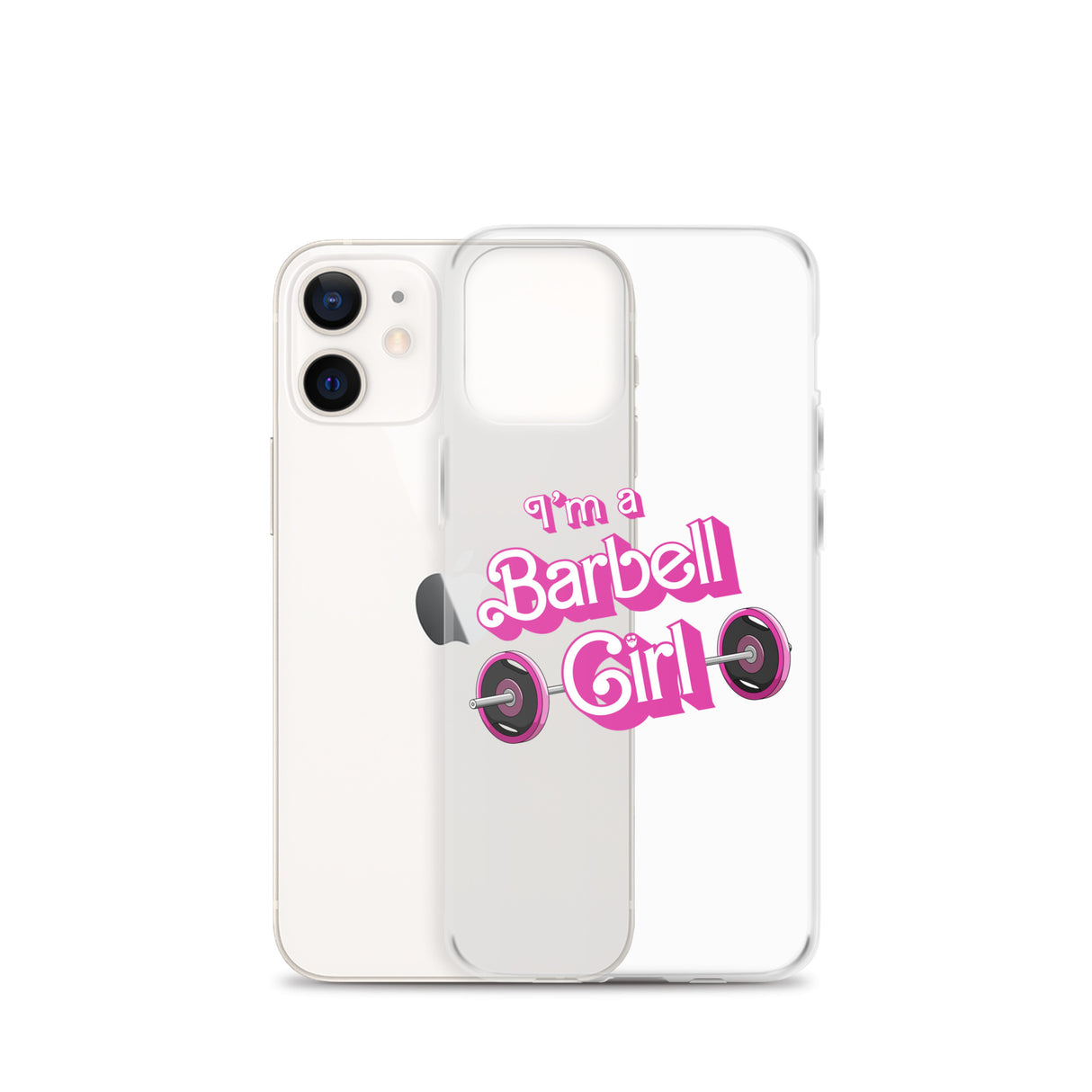 I'm a Barbell Girl iPhone Case