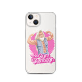 The Gym Is Kenough (Image) iPhone Case