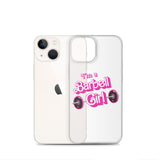 I'm a Barbell Girl iPhone Case