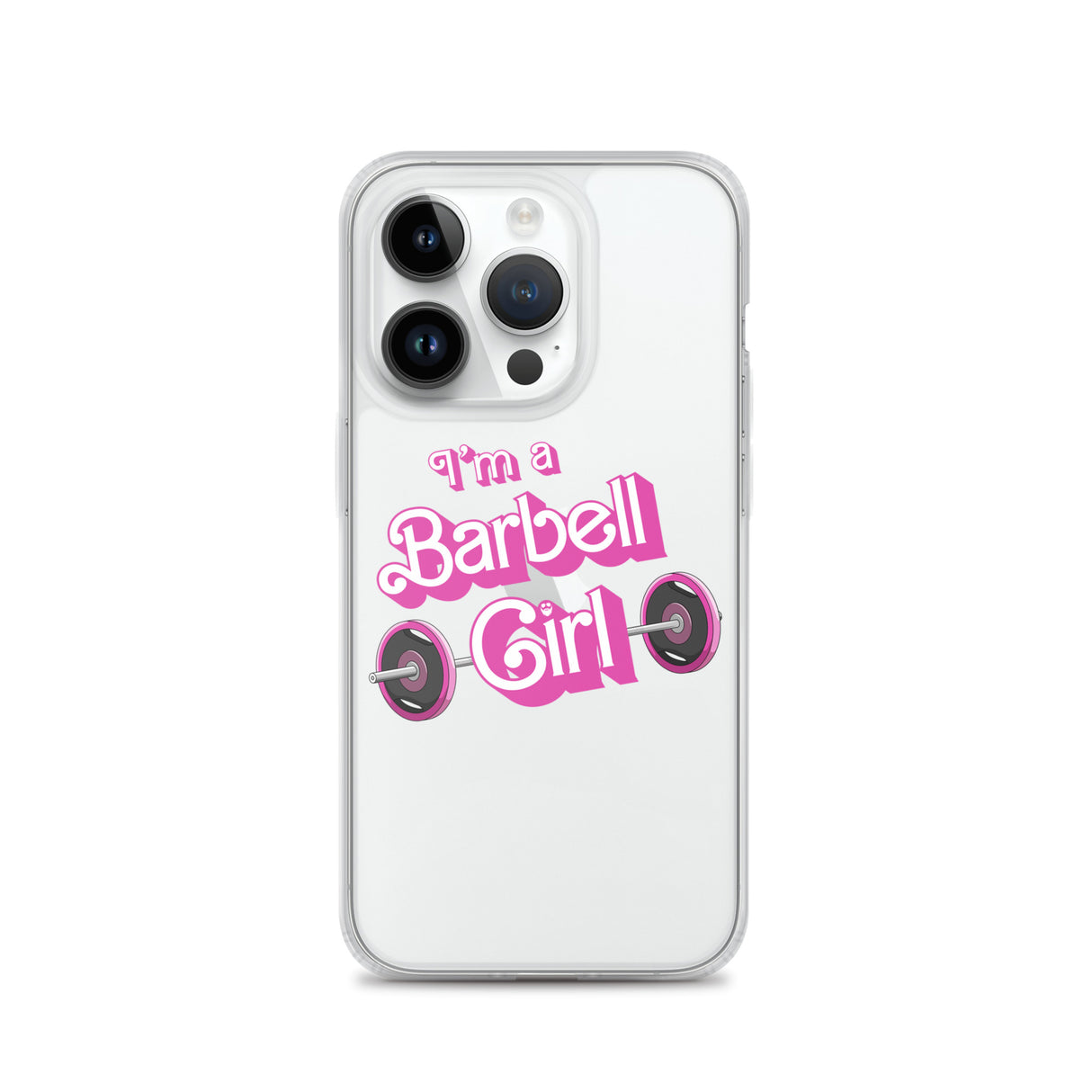 I'm a Barbell Girl iPhone Case