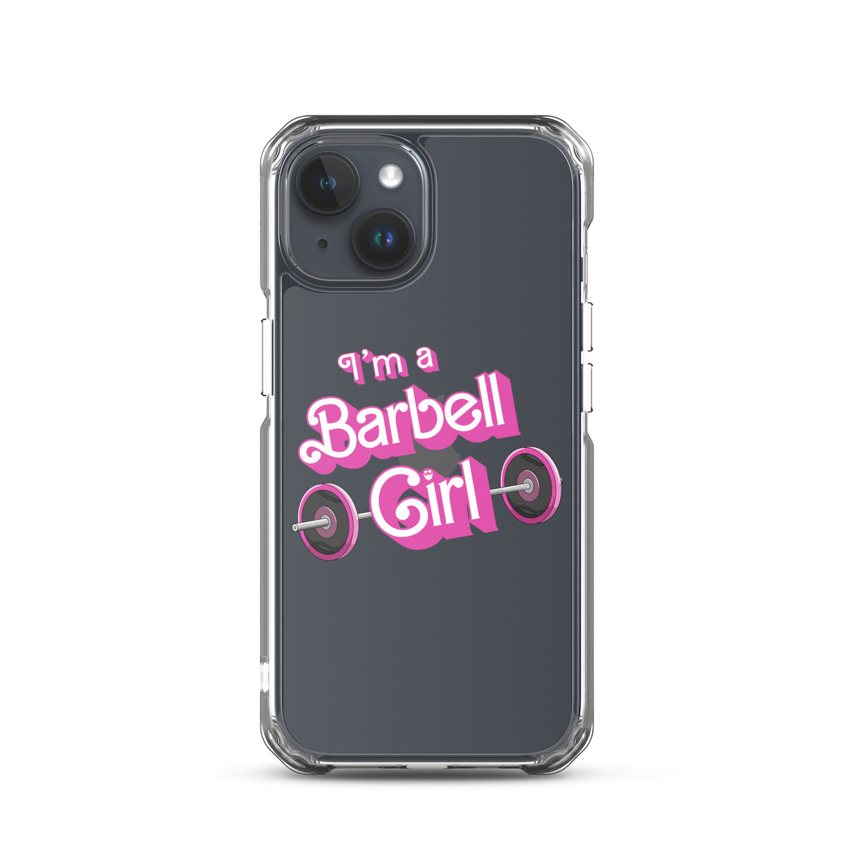 I'm a Barbell Girl iPhone Case