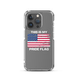 This Is My Pride Flag Clear Case for iPhone®