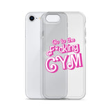 Go To The F*cking Gym (Barbie) Clear Case for iPhone®