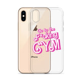 Go To The F*cking Gym (Barbie) Clear Case for iPhone®