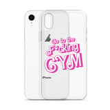 Go To The F*cking Gym (Barbie) Clear Case for iPhone®