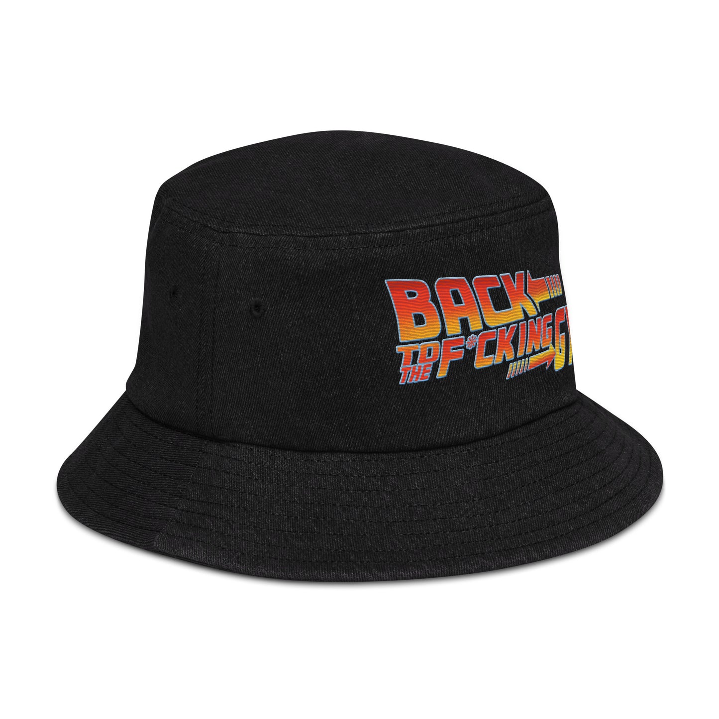 Back To The F*cking Gym (Text) Denim Bucket Hat
