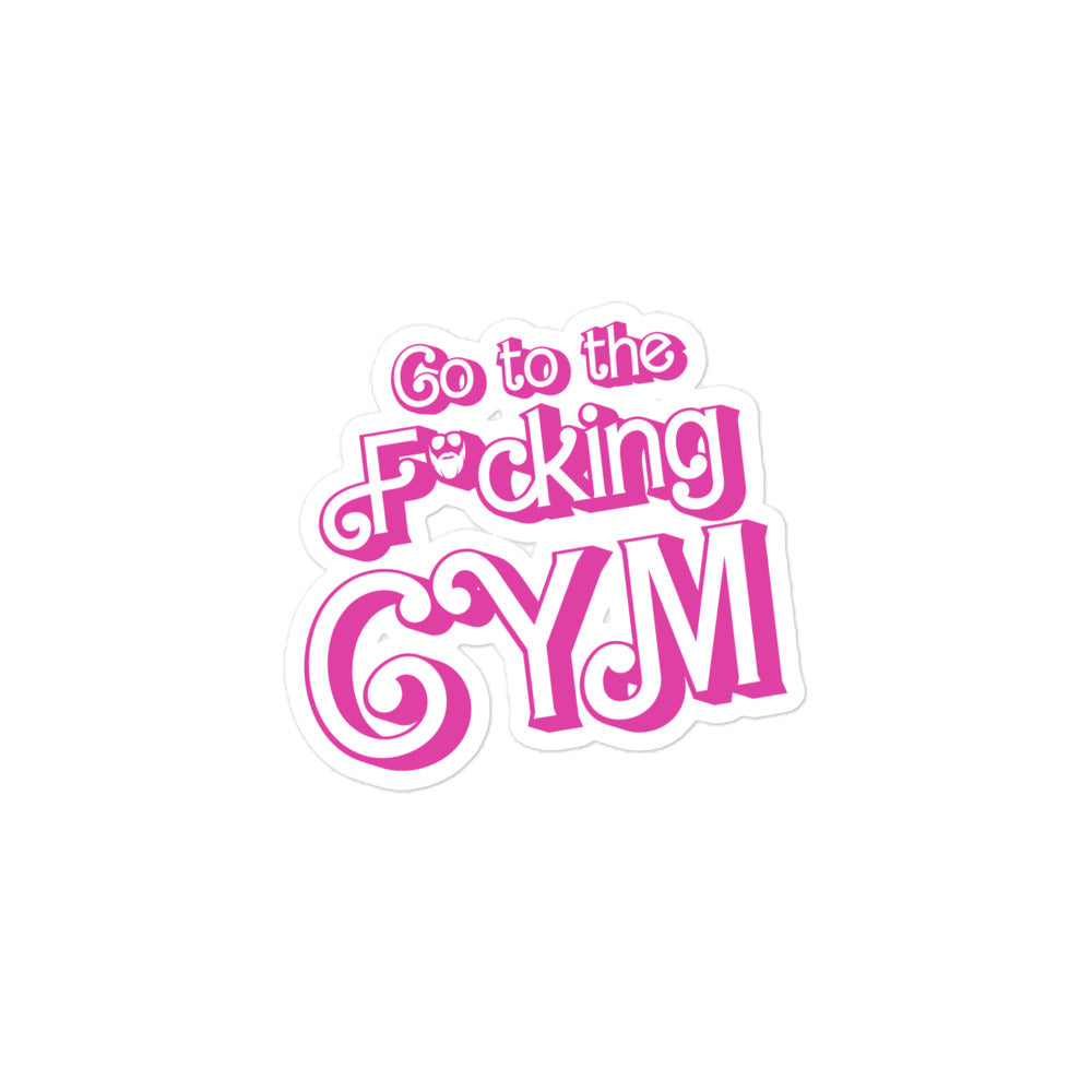 Go To The F*cking Gym (Barbie) Sticker