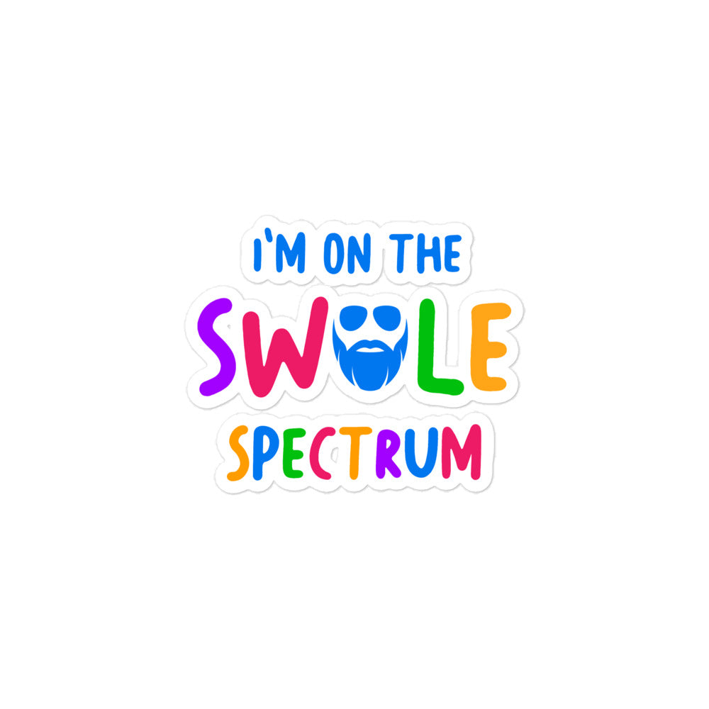 I'm On The Swole Spectrum Sticker