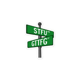 Corner of STFU and GTTFG Sticker