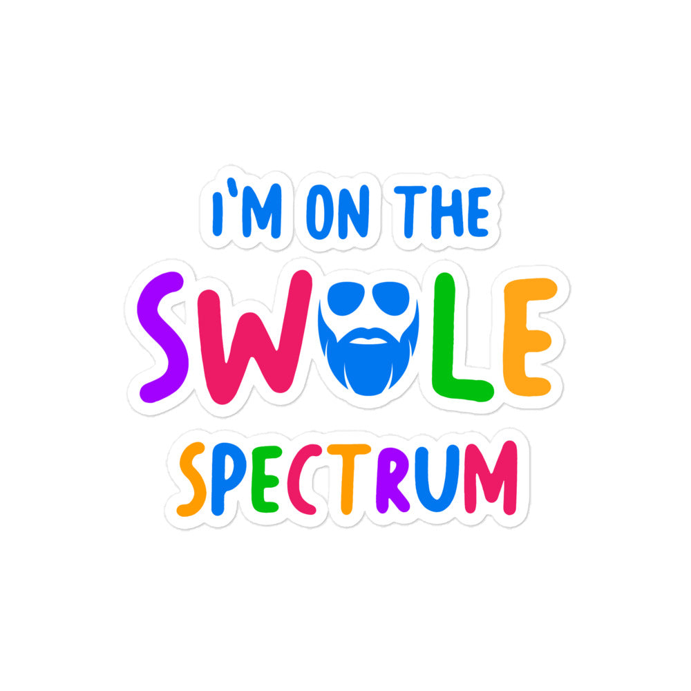 I'm On The Swole Spectrum Sticker