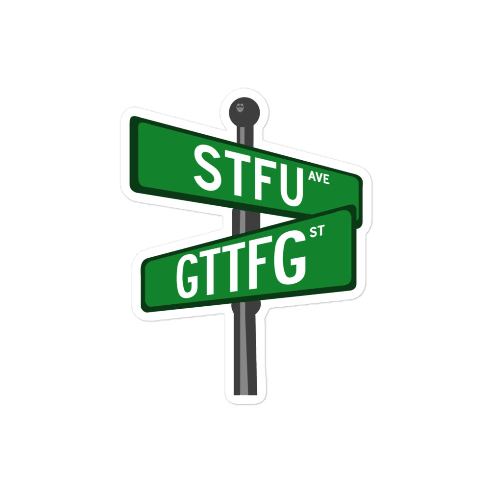 Corner of STFU and GTTFG Sticker