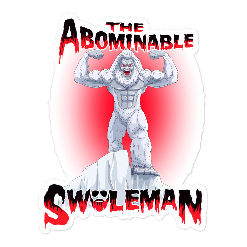 The Abominable Swoleman Stickers