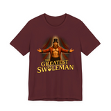 The Greatest Swoleman T-Shirt