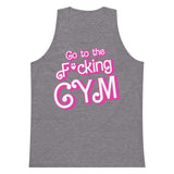 Go To The F*cking Gym (Barbie) Premium Tank Top