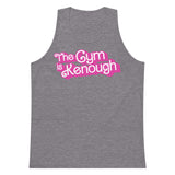 The Gym Is Kenough (Text) Premium Tank Top