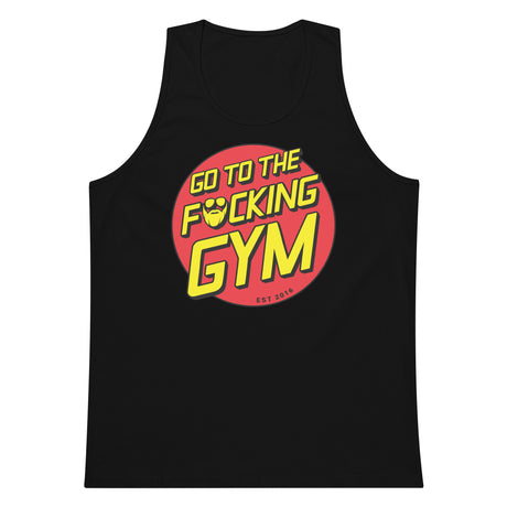 Go To The F*cking Gym (Santa Cruz) Premium Tank Top
