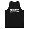 Your Mom Is My Cardio Premium Tank Top