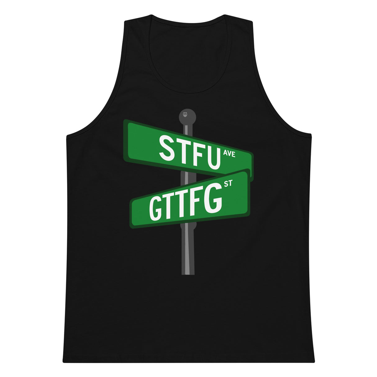 Corner of STFU and GTTFG Premium Tank Top