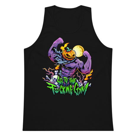 Pumpkin Head Go To The F*cking Gym Premium Tank Top