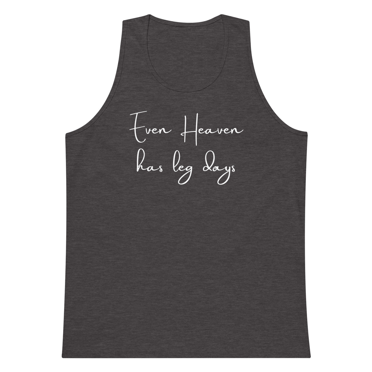 Even Heaven Has Leg Days (in memory of Christina "Christy" Mayberry) Premium Tank Top