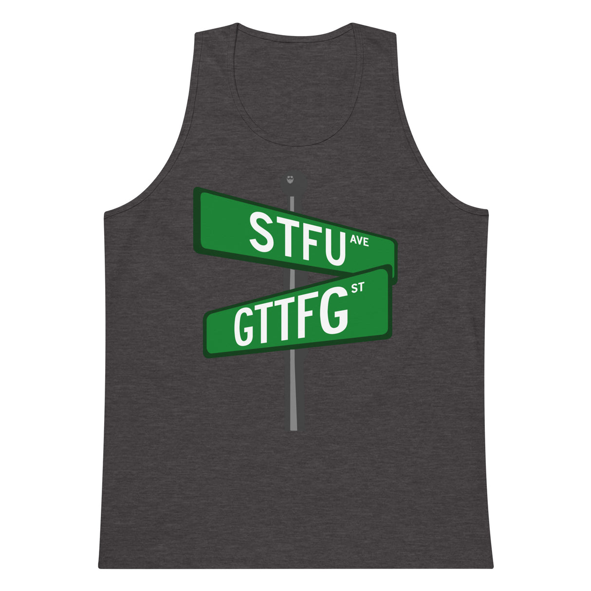 Corner of STFU and GTTFG Premium Tank Top