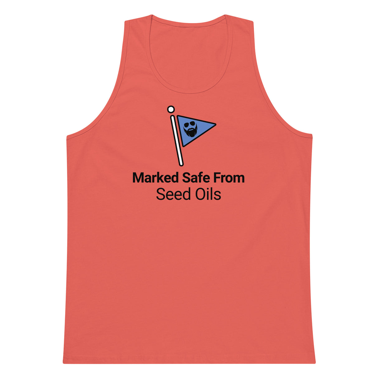 Marked Safe From Seed Oils Premium Tank Top